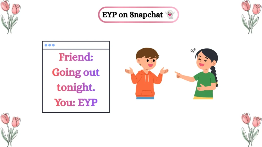 EYP on Snapchat 👻