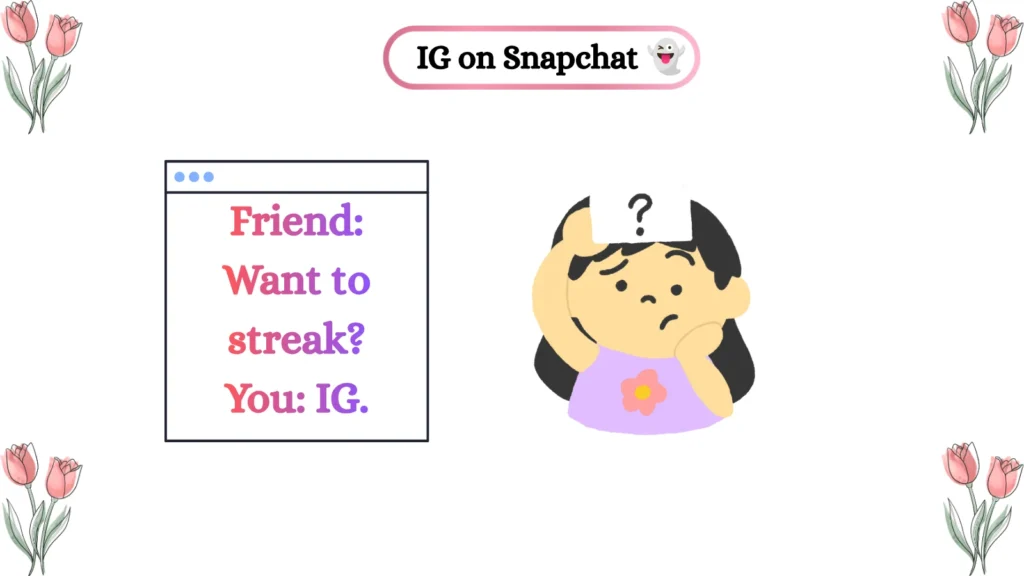 IG on Snapchat 👻