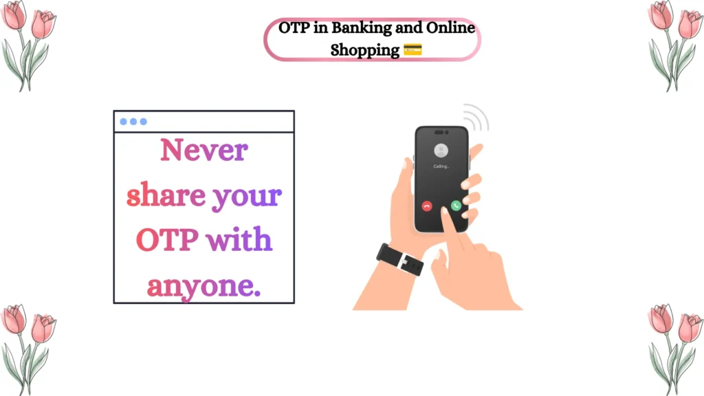 OTP in Banking and Online Shopping π³