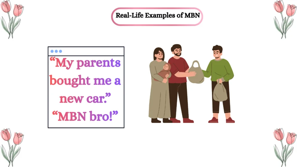  Real-Life Examples of MBN