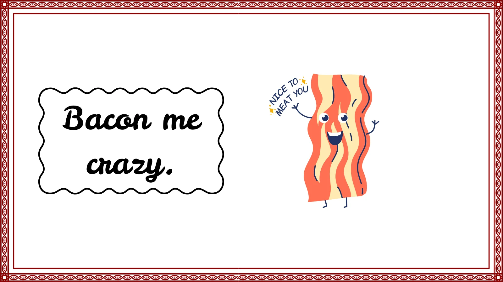 Bacon Puns