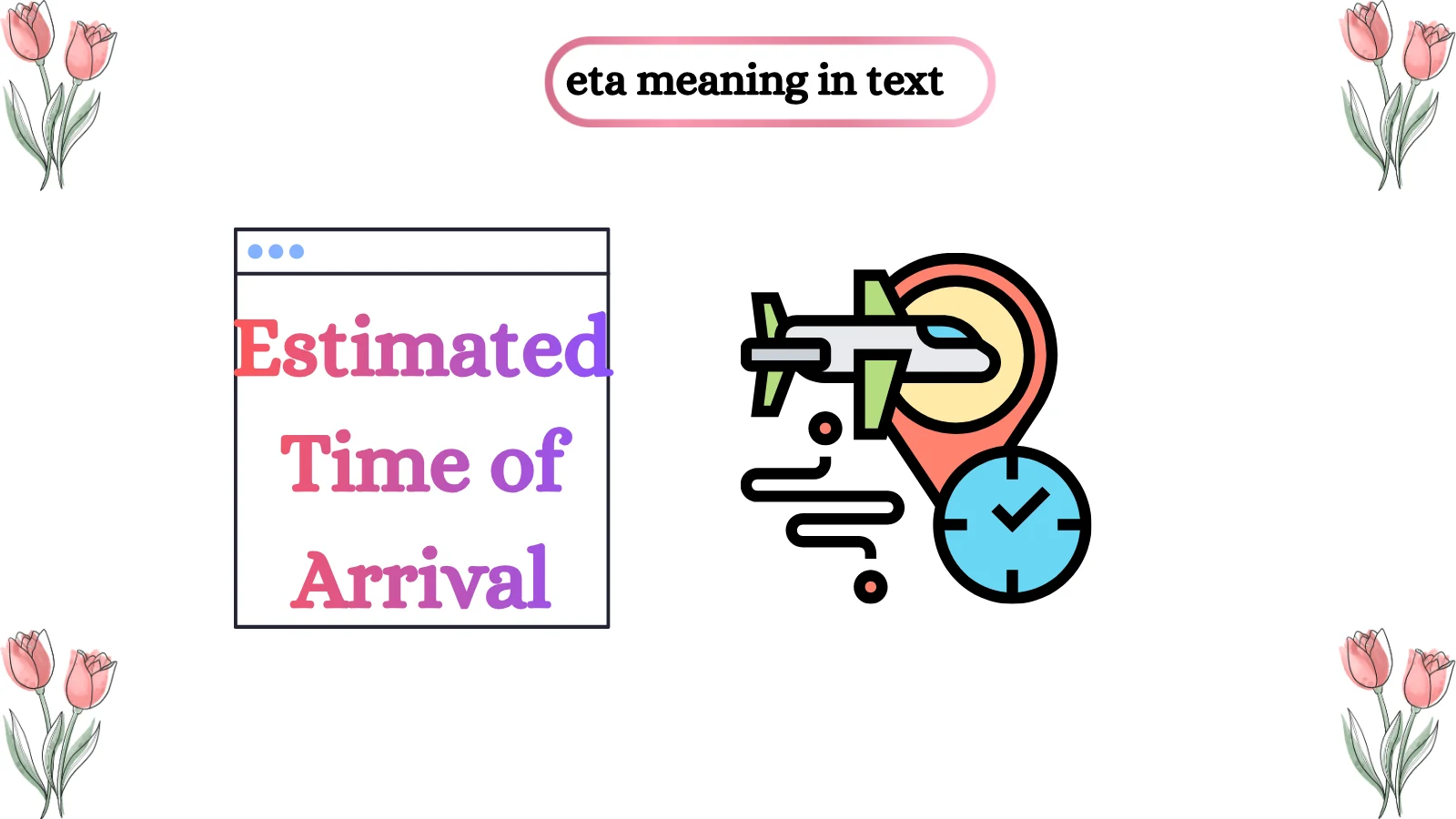 ETA Meaning in Text What It Means in Chat and Messages 2026