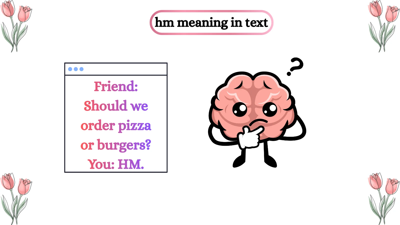 HM Meaning in Text What It Means Powerfully in Chat 2026