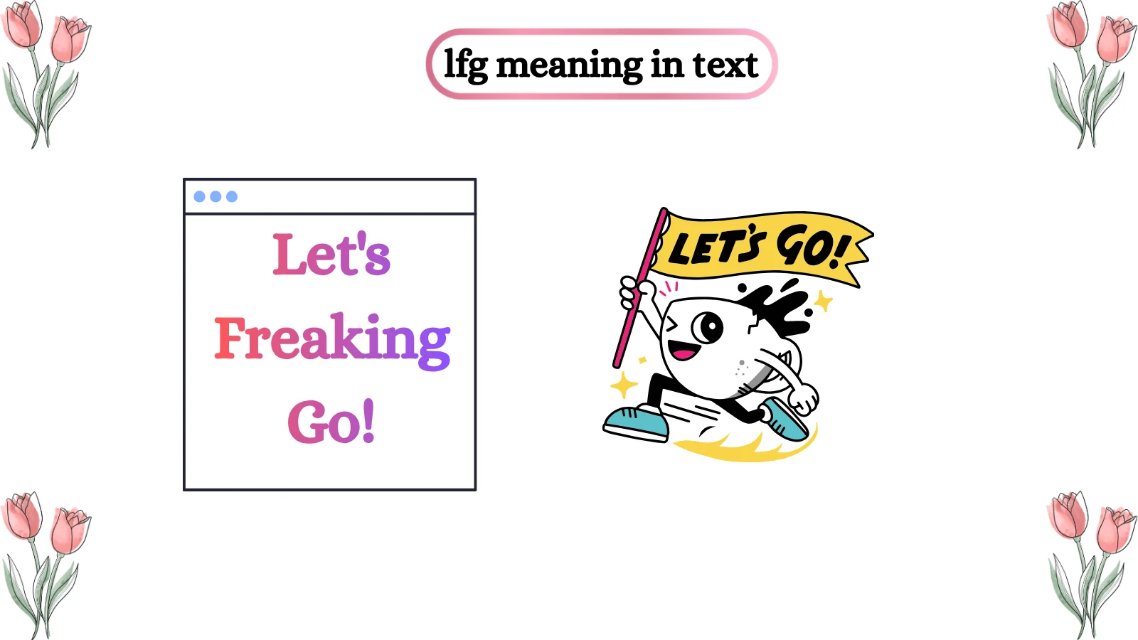 LFG Meaning in Text What It Means in Chat and Messages 2026