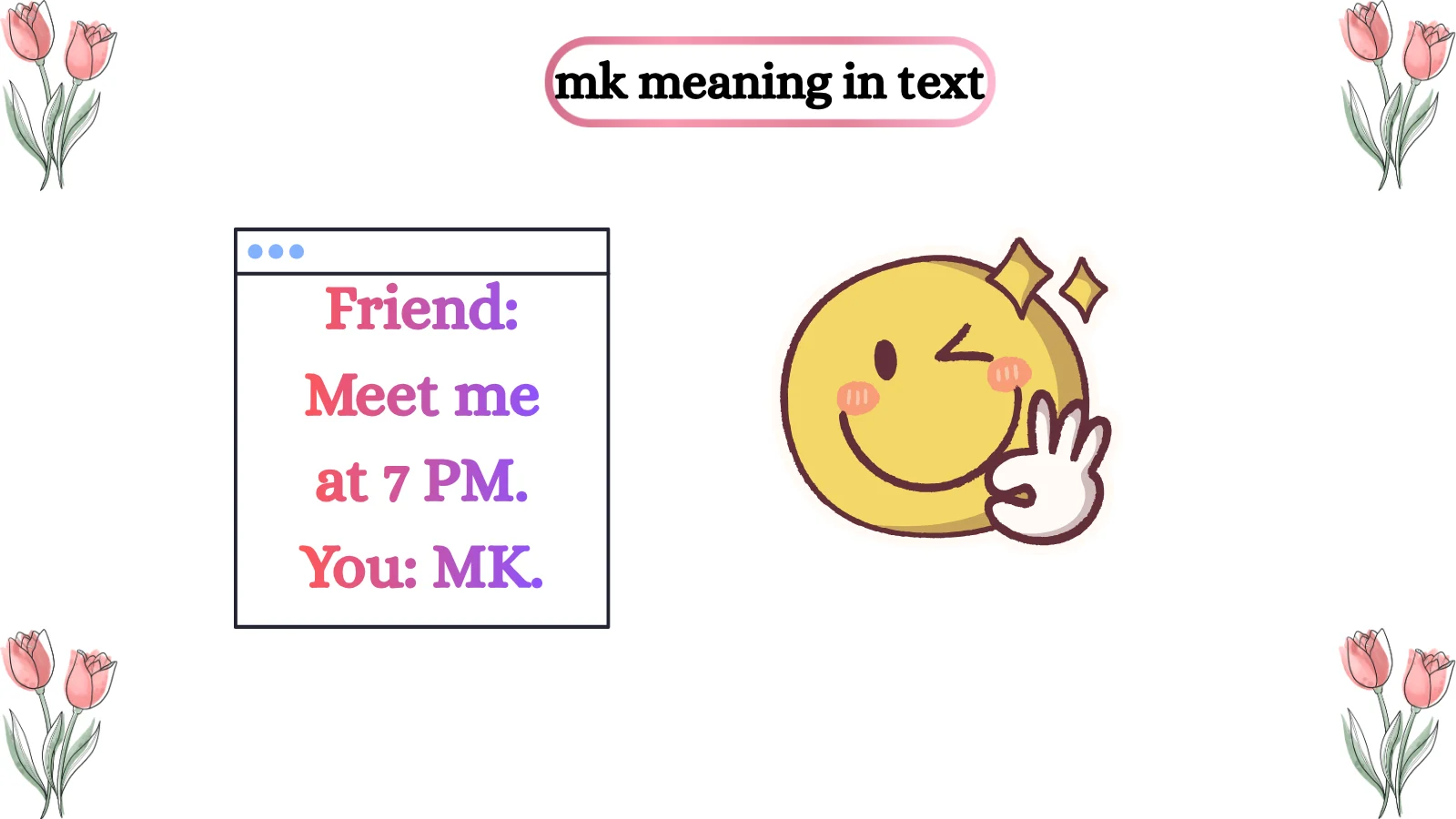 mk meaning in text
