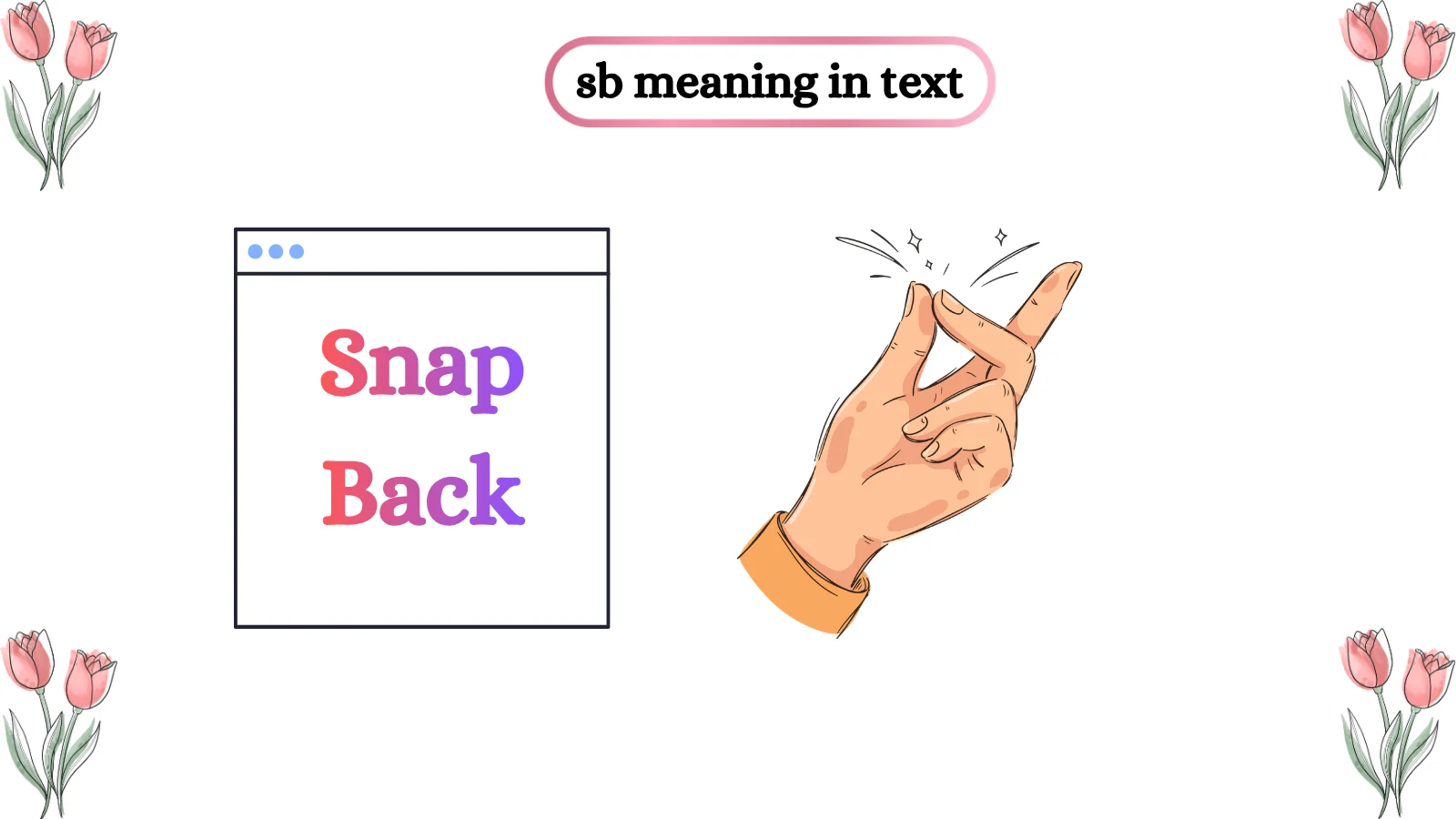 SB Meaning in Text Powerful Mean in Chat and Social Media 2026