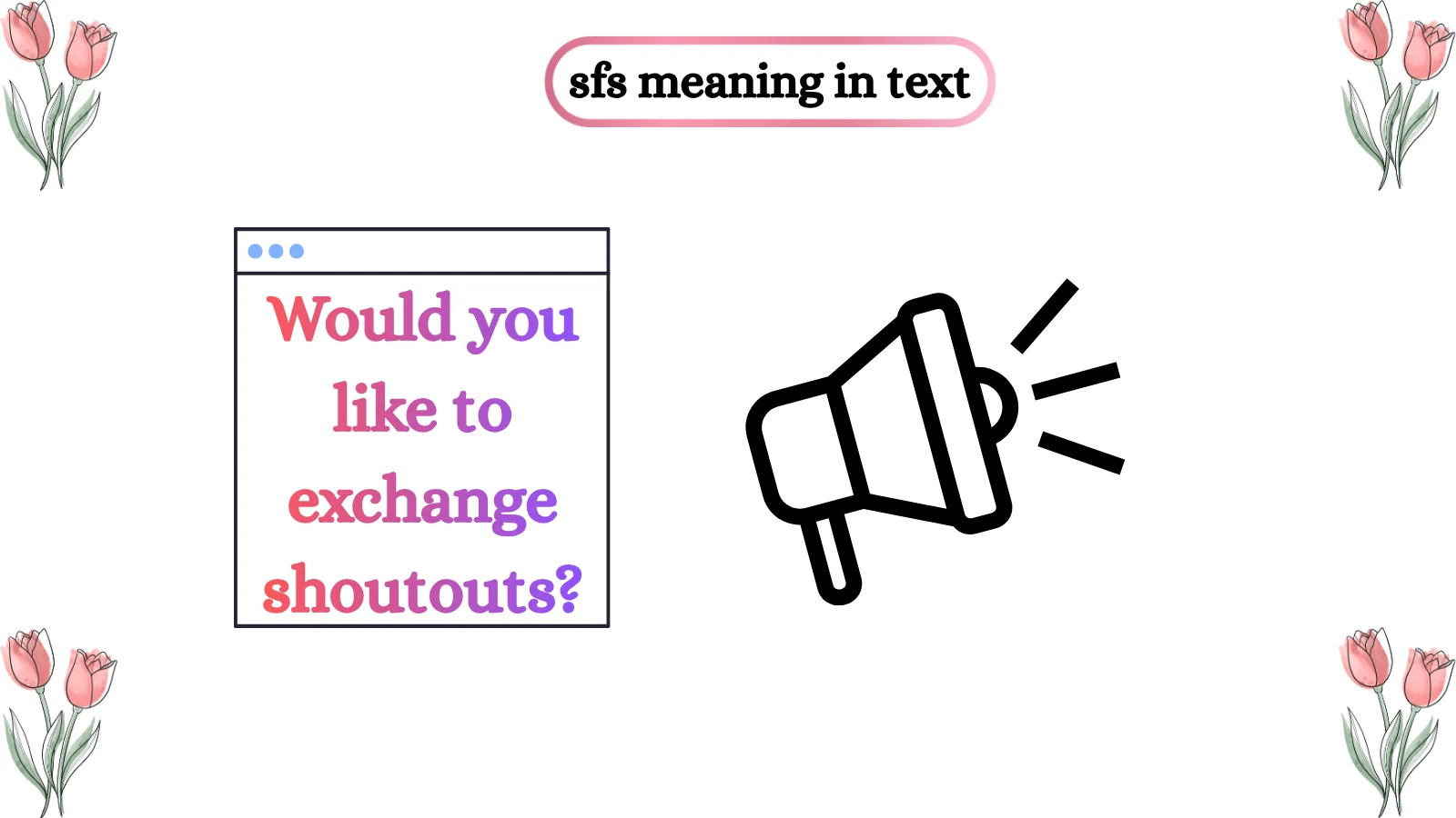 SFS Meaning in Text What It Mean On Social Media Powerful 2026