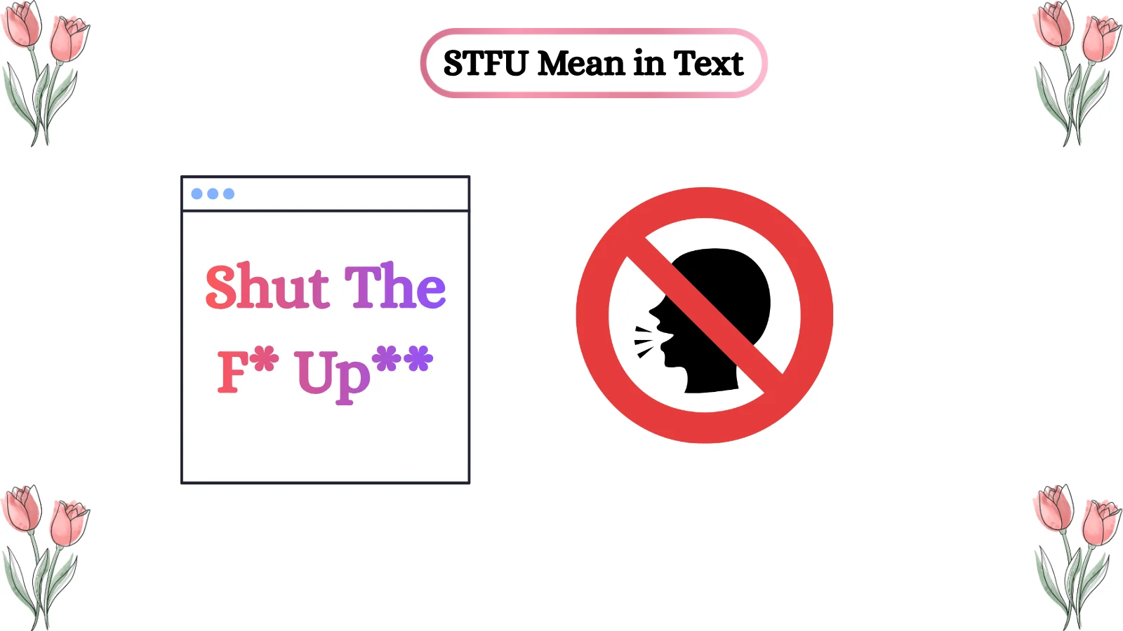 STFU Meaning in Text What It Means in Chat and Messages 2026