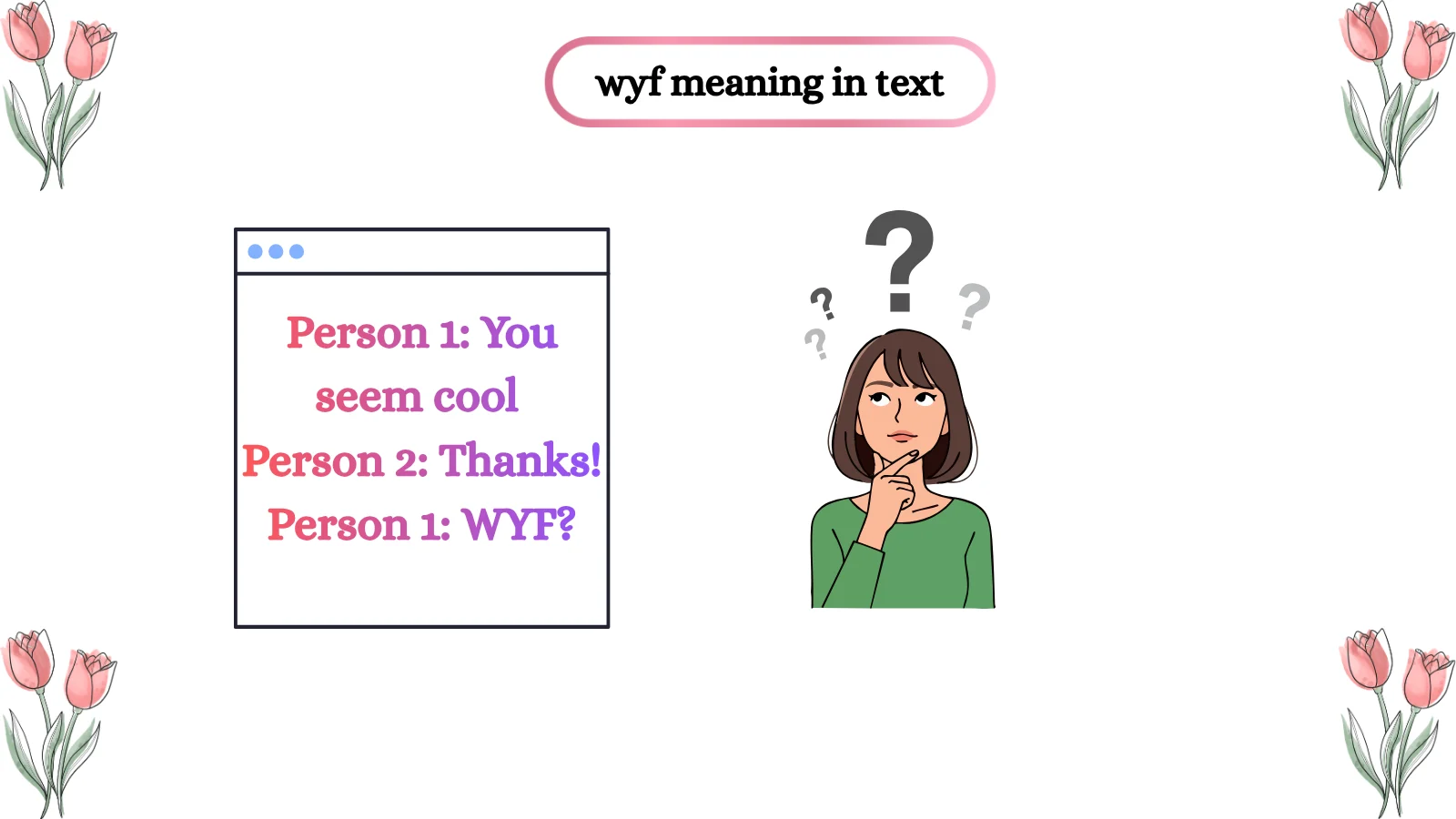 wyf meaning in text